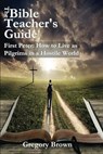 First Peter: How to Live as Pilgrims in a Hostile World - Gregory Brown - 9781513051154