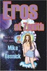 Eros at Zenith - Mike Resnick - 9781513068817
