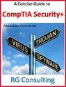 Concise Guide to CompTIA Security + - alasdair gilchrist - 9781513096766