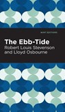 The Ebb-Tide - Robert Louis Stevenson ; Lloyd Osbourne - 9781513135113