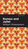 Romeo and Juliet - William Shakespeare - 9781513136950