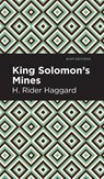 King Solomon's Mines - H. Rider Haggard - 9781513206769
