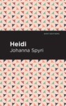 Heidi - Johanna Spyri - 9781513220208