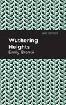 Wuthering Heights - Emily Bronte - 9781513263519