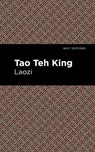 Tao Teh King - Laozi - 9781513265254