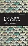 Five Weeks in a Balloon - Jules Verne - 9781513266336