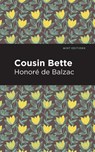 Cousin Bette - Honore de Balzac - 9781513268255