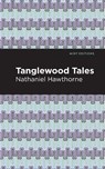 Tanglewood Tales - Nathaniel Hawthorne - 9781513268620