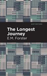 The Longest Journey - FORSTER,  E. M. - 9781513270661
