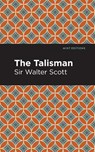 The Talisman - Walter Scott - 9781513280431