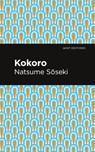 Kokoro - Natsume Soseki - 9781513283296