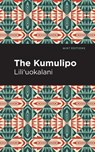 The Kumulipo - Lili'uokalani - 9781513299556