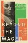 Beyond the Wager - Douglas Groothuis - 9781514001790