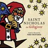 Saint Nicholas the Giftgiver - Ned Bustard - 9781514001813
