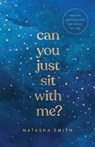Can You Just Sit with Me? - Natasha Smith - 9781514006214