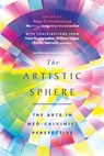 The Artistic Sphere - Roger D. Henderson ; Marleen Hengelaar-Rookmaaker - 9781514007976