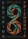 Enduring Friendship - Bryan C. Loritts - 9781514008461