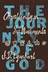 The Journey of God - J. D. Lyonhart - 9781514009246