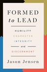 Formed to Lead - Jason Jensen - 9781514009901