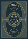 Grace to Overcome: 31 Devotions on God's Work Through Black History - Bryan C. Loritts - 9781514011911