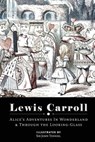 Alice's Adventures in Wonderland & Through the Looking Glass: Illustrated - John Tenniel - 9781514380291