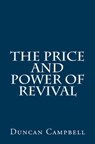 The Price and Power of Revival - Duncan Campbell - 9781514653241