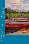 Among the Pond People - Clara Dillingham Pierson - 9781514669525