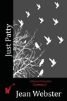 Just Patty - Jean Webster - 9781514872192