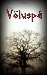 Voluspa - Henry Adams Bellows - 9781515205043
