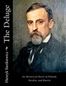 The Deluge: An Historical Novel of Poland, Sweden, and Russia - Jeremiah Curtin - 9781515328902
