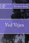 Ved Vejen - Herman Bang - 9781515353386