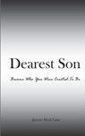 Dearest Son - Jeremy Mark Lane - 9781515359609
