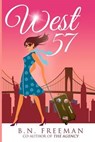 West - FREEMAN,  B. N. - 9781515372806
