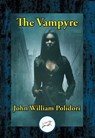 The Vampyre - John William Polidori - 9781515414797