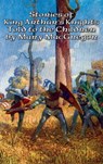 Stories of King Arthur's Knights Told to the Children by Mary MacGregor - Mary MacGregor - 9781515421856