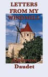 Letters from my Windmill - Alphonse Daudet - 9781515427636