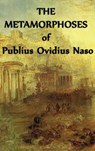 The Metamorphoses of Publius Ovidius Naso - Publius Ovidius Naso - 9781515428428