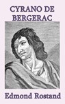 Cyrano de Bergerac - Edmond Rostand - 9781515428800