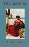 The Clouds - Aristophanes Aristophanes - 9781515428992