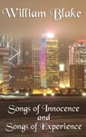 Songs of Innocence and Songs of Experience - William Blake - 9781515430070