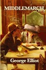 Middlemarch - George Elliot - 9781515432302