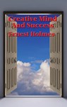 Creative Mind and Success - Dr Ernest Holmes - 9781515437673
