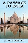 A Passage to India - FORSTER,  E. M. - 9781515442066