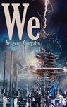 We - Yevgeny Zamyatin - 9781515442646