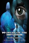 Worlds of the Imperium - LAUMER,  Keith - 9781515445067