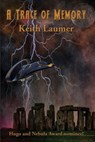 A Trace of Memory - Keith Laumer - 9781515445135