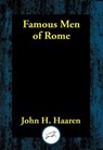 Famous Men of Rome - John H. Haaren - 9781515445227