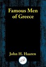 Famous Men of Greece - John H. Haaren - 9781515445241