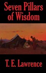 Seven Pillars of Wisdom - T E Lawrence - 9781515447023