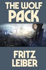 The Wolf Pack - Fritz Leiber - 9781515450757